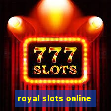 royal slots online